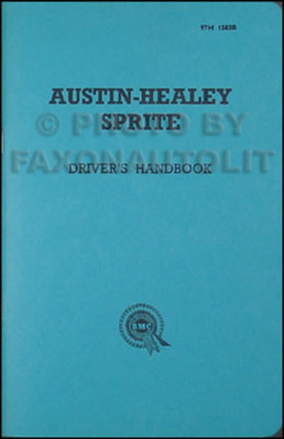 1958 1959 1960 1961 Austin Healey Sprite Owners Manual Mark I Bugeye Handbook