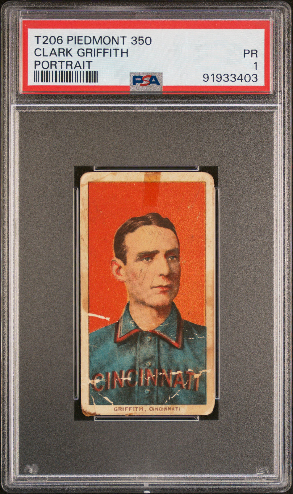 1909-11 T206 Piedmont 350 Clark Griffith - Portrait PSA 1 PR Tobacco