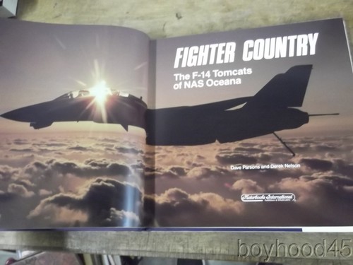 Fighter Country: The F-14 Tomcats of NAS Oceana by D. Parsons & D, Nelson-1992 - Picture 5 of 16