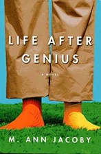 Life After Genius - Hardcover, by Jacoby M. Ann - Good