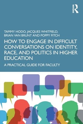 How to Engage in Difficult Conversations on  by Brian  Van Brunt PAPERBACK