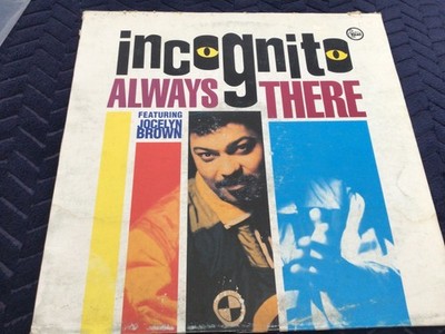 Incognito featuring Jocelyn Brown - Always There 12 inch vinyl songle