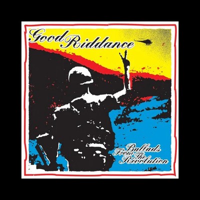 Good Riddance - Ballads From Revolution - Vinyl Record