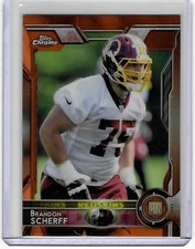 Washington Redskins BRANDON SCHERFF 2015 Topps Chrome ORANGE REFRACTOR Card