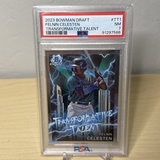 FELNIN CELESTEN 2023 BOWMAN CHROME TRANSFORMATIVE - PSA 7