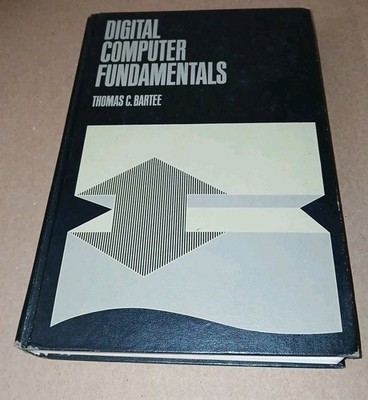 Digital Computer Fundamentals by Thomas C. Bartee 1981 Vintage Textbook 