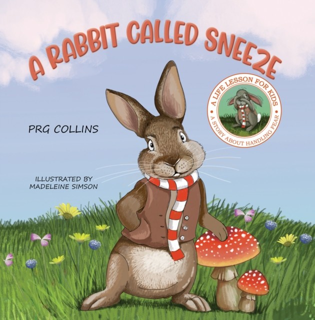 A Rabbit Called Sneeze by PRG Collins PAPERBACK 9781398467446