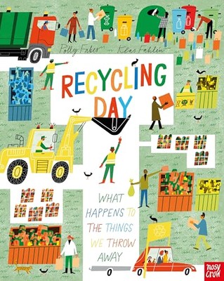 Recyclingtag: Was passiert mit den Dingen, die wir wegwerfen... - Faber, Polly