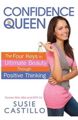Confidence is Queen: The Four Keys to Ultimate Beauty Through Positive T - GOOD