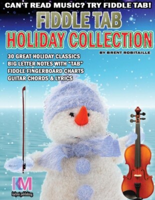 Robitaille - Fiddle Tab - Holiday Collection  30 Holiday Classics for  - X555z