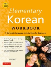 Elementary Korean Workbook: A Complete Language Activity Book for Beginners Fre