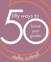 Stella Cottrell | 50 Ways To Boost Your Grades | Taschenbuch | Englisch (2019)