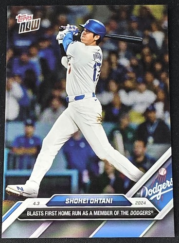 💙 Shohei Ohtani 2024 Topps Now 36 First Home Run as a Dodger.  2024/2025 Champs