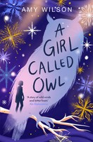 A Girl Called Owl | Amy Wilson | Englisch | Taschenbuch | 2020