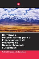Anilrai Inderjeeth Sangham | Barreiras E Determinantes Para O Financiamento...