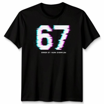 67 Error Aura Overflow Glitch Effekt Digital Art Herren Damen Grafik T-Shirt
