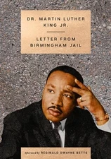 Letter from Birmingham Jail by Dr. King, Martin Luther: New