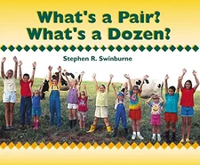 WHAT'S A PAIR WHAT'S A DOZEN By Stephen R. Swinburne **BRAND NEW**