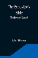 John Skinner | The Expositor's Bible | Taschenbuch | Englisch (2021)