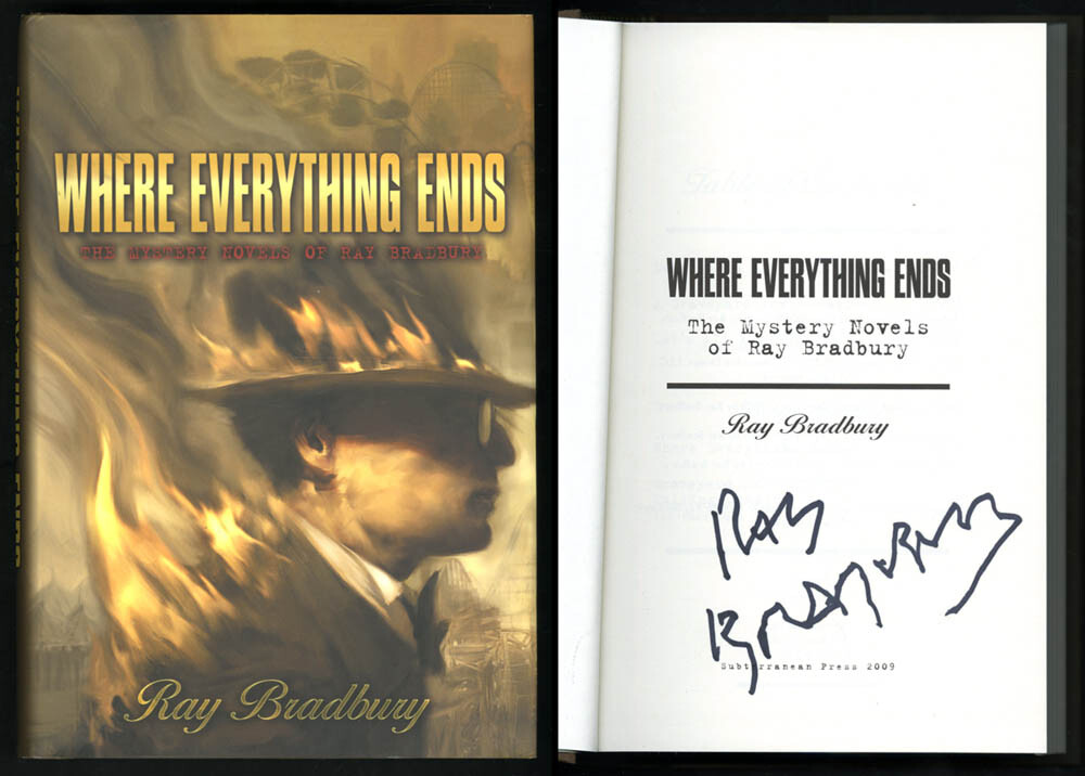 Ray Bradbury SIGNED AUTOGRAPHED Where Everything Ends HC 1st Ed Print NEW MINT