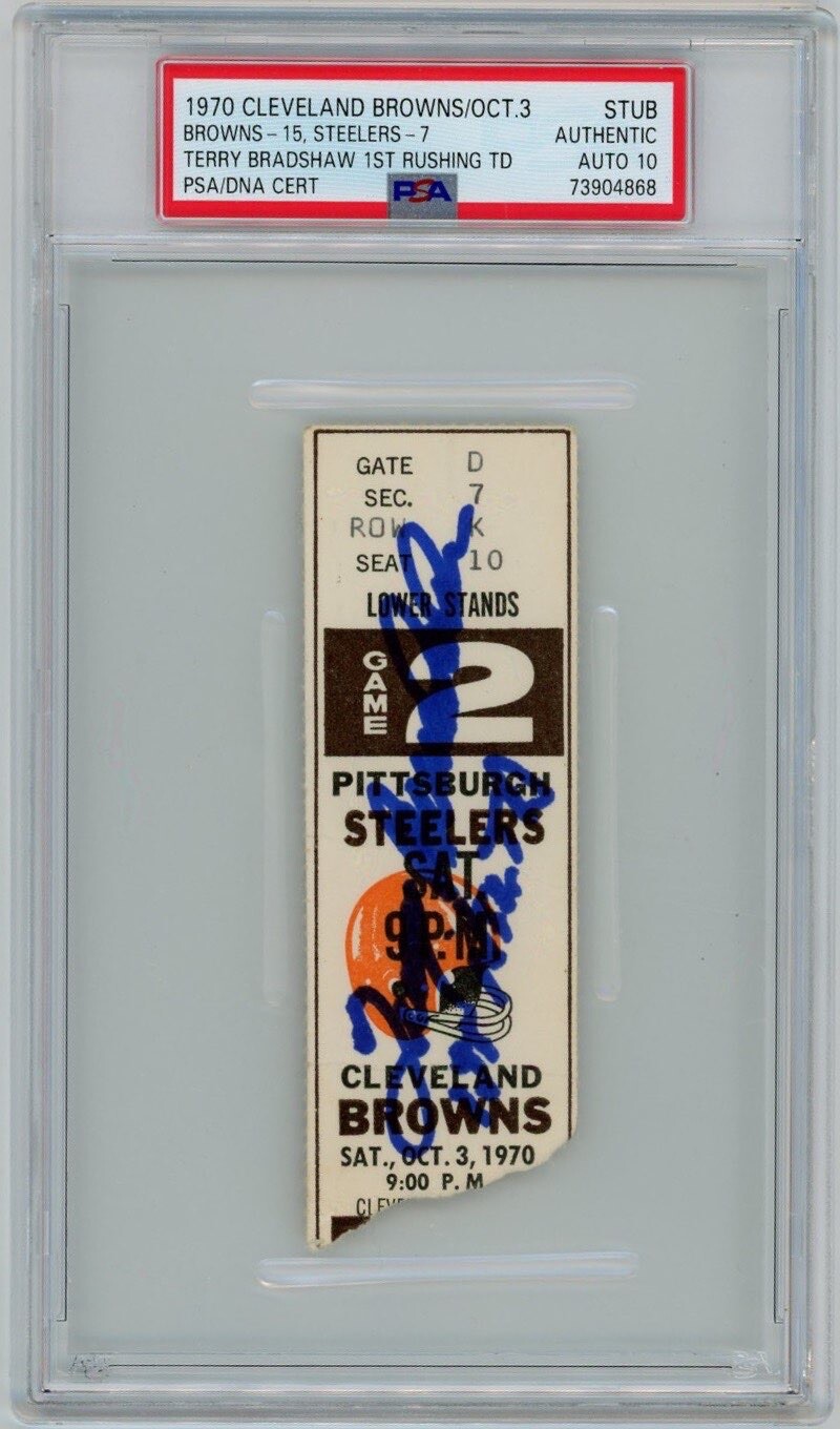 Terry Bradshaw Autographed Signed Pittsburgh Steelers 1st Rushing Touchdown Ticket w/ "1st NFL TD" PSA GEM AUTO 