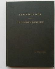 The Gold Benelux. by A. Delmonte.