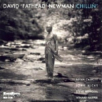 Chillin [Audio CD] David Newman Fathead; David ''Fathead'' Newman; Jack Strachey;