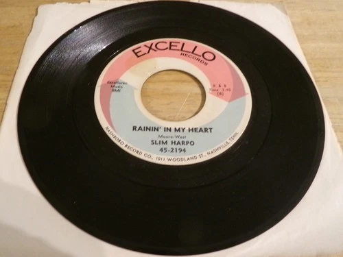 Slim Harpo 45 - Rainin' in My Heart - Excello 45-2194