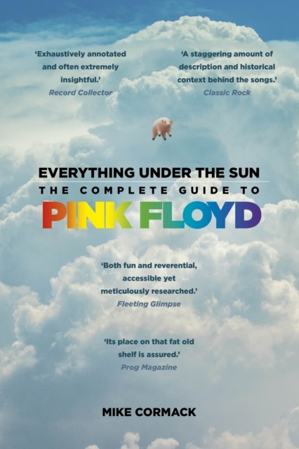 Everything Under the Sun: The Complete Guide to Pink Floyd - Image 3