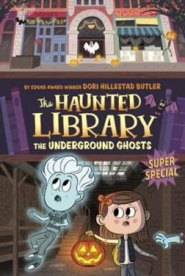 The Underground Ghosts #10: A Super Special (The Haunted Library) - VERY GOOD