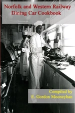 NORFOLK & WESTERN Dining Car Cookbook -  (BRAND NEW BOOK)