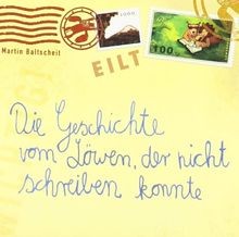 Die Geschichte vom Löwen, der nicht schreiben konnte von... | Buch | Zustand gut
