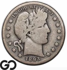 1893-S Barber Half Dollar, Full Rims, Choice VG++/Fine Better Date!