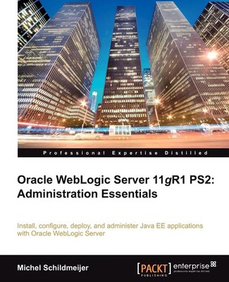 Michel Schildmeijer | Oracle Weblogic Server 11gr2 | Taschenbuch | Englisch