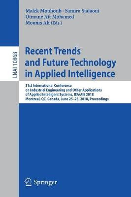 Recent Trends and Future Technology in Applied Intelligence - 9783319920573