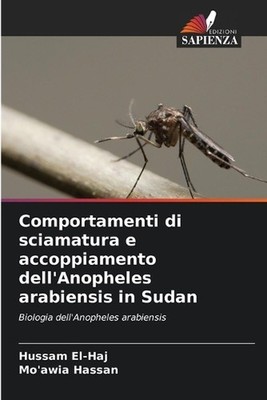 Comportamenti di sciamatura e accoppiamento dell'Anopheles arabiensis in Sudan b