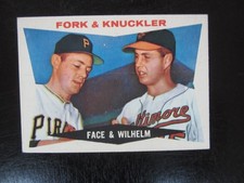 1960 Topps # 115 Fork & Knuckler Card Elroy Face Hoyt Wilhelm ( B57 ) Pirates