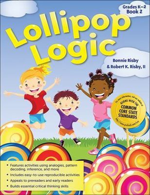 Lollipop Logic Book 2 : Critical Thinking Activities