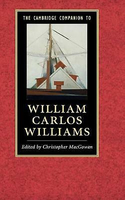 The Cambridge Companion to William Carlos Williams MacGowan Hardback
