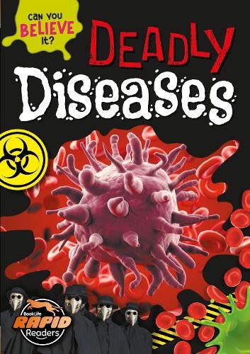 Deadly Diseases by Robin Twiddy, Danielle Webster-Jones - 9781801558372