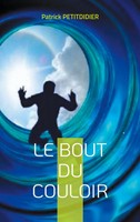 Le Bout Du Couloir Patrick Petitdidier Taschenbuch FranzöSisch 2021