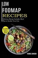 Low Fodmap Recipes Thomas Johnson Taschenbuch Kartoniert / Broschiert Englisch
