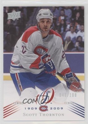 2008 Montreal Canadiens Centennial Set Parallel 100 /100 Scott Thornton #67 0ae