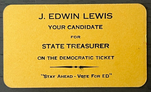 1966 Delaware Election Political Handout Democratic Party J. Edwin Lewis