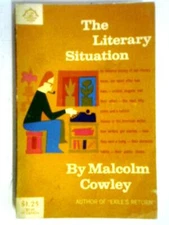 The Literary Situation (Malcolm Cowley - 1954) (ID:88888)