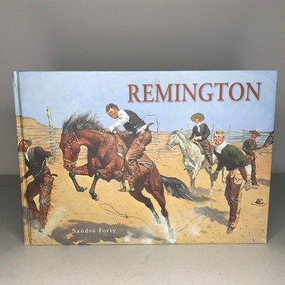 Remington by Sandra Forty (2008, Hardcover, Chartwell Books Inc.)   Oversized
