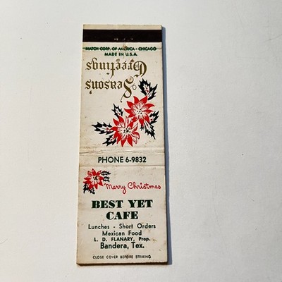 Best Yet Cafe Lunches LD Flanary Bandera TX Vintage Matchbook Cover 4MB105-4
