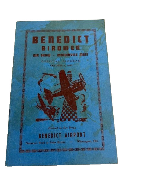 1940 BENEDICT BIRDMEN AIR SHOW PROGRAM - WILMINGTON DE AVIATION - #422
