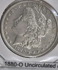 1880-O UNCIRCULATED ~Beautiful Coin~HIGH BID WINS~Private Collection~ #1702