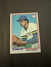 1978 Topps #448 BILL CASTRO Milwaukee Brewers Baseball Card